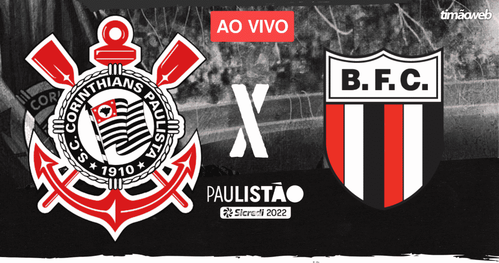 Ao Vivo - Corinthians x Botafogo-SP