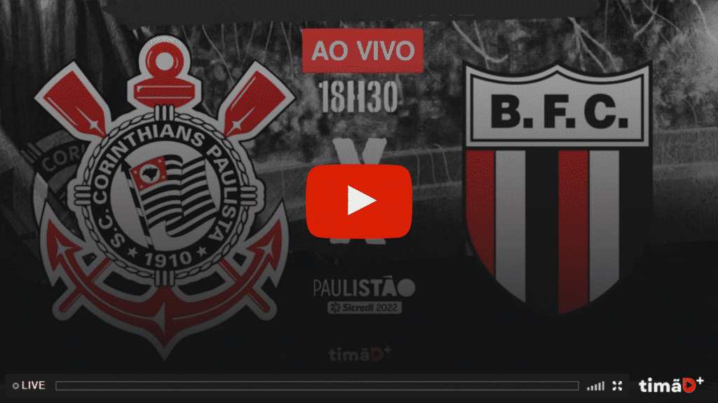 Transmissão Ao Vivo Corinthians x Botafogo-SP 2022