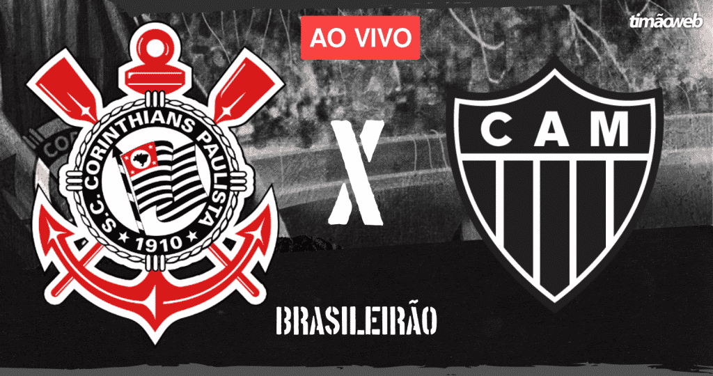 Corinthians x Atlético-MG Ao Vivo - Brasileirão 2022