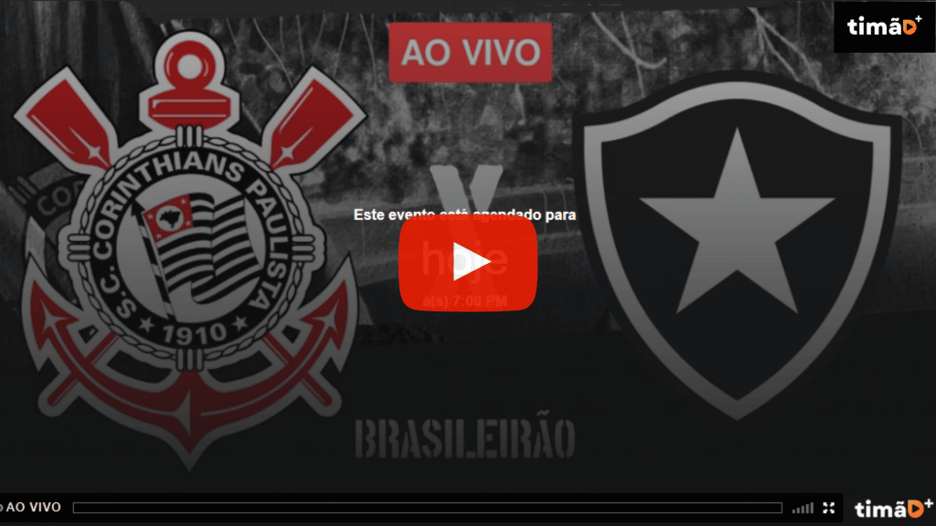 Transmissão Ao Vivo - Corinthians x Botafogo