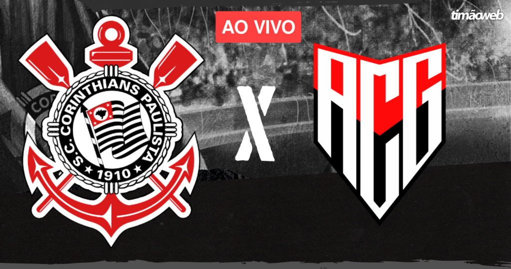 Corinthians x Atlético-GO Ao Vivo - Brasileirão 2022