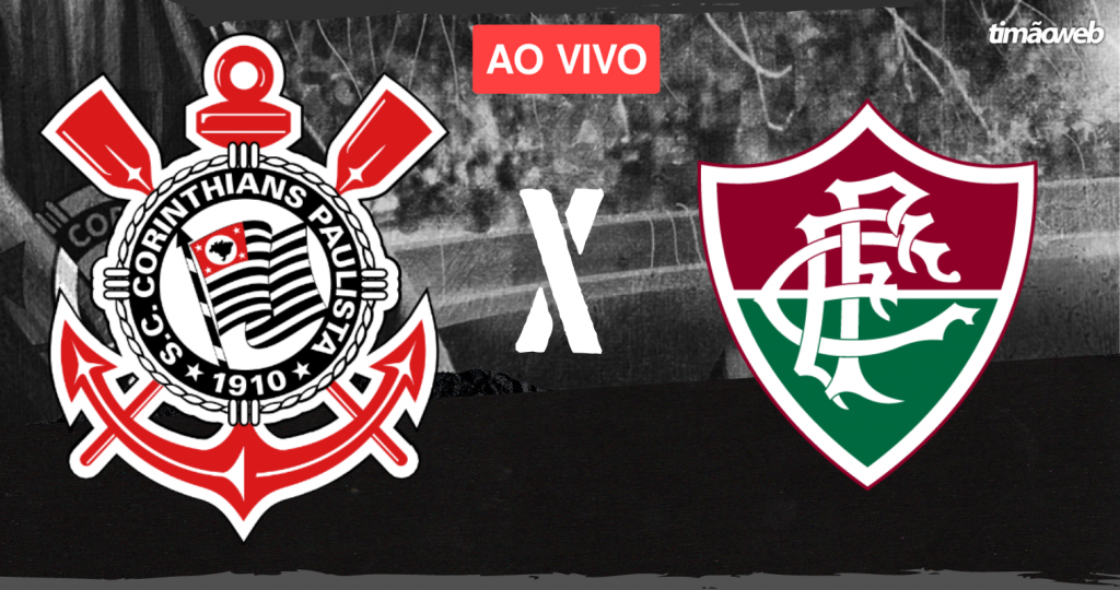 Corinthians x Fluminense Ao Vivo - Brasileirão 2022