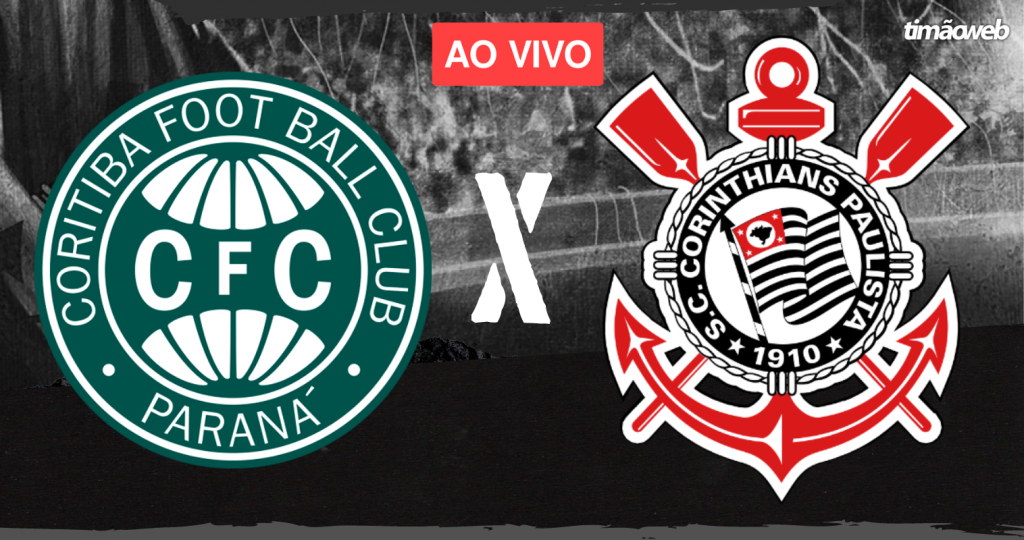 Coritiba x Corinthians Ao Vivo - Brasileirão 2022