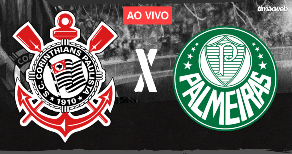 Corinthians x Palmeiras Ao Vivo - Brasileirão 2023