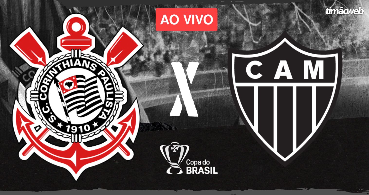 Corinthians x Atlético-MG: Onde assistir ao vivo ao jogo do