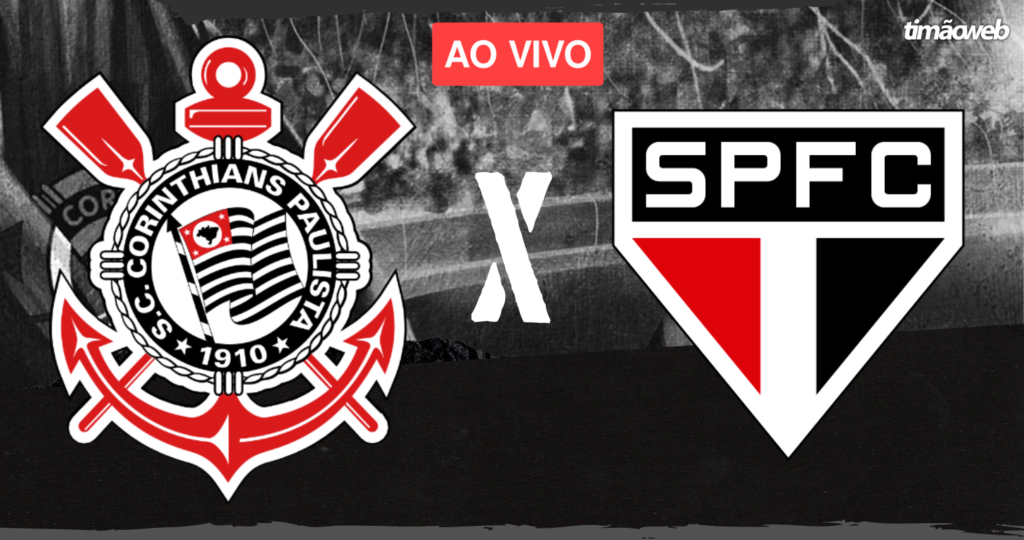 Corinthians x São Paulo Ao Vivo - Brasileirão 2023