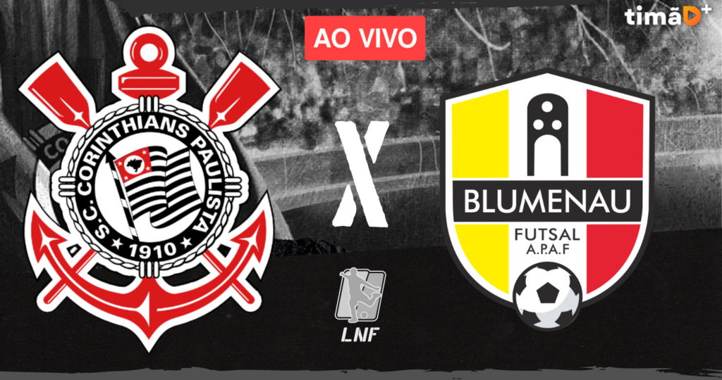 Blumenau x Corinthians - Liga Nacional de Futsal