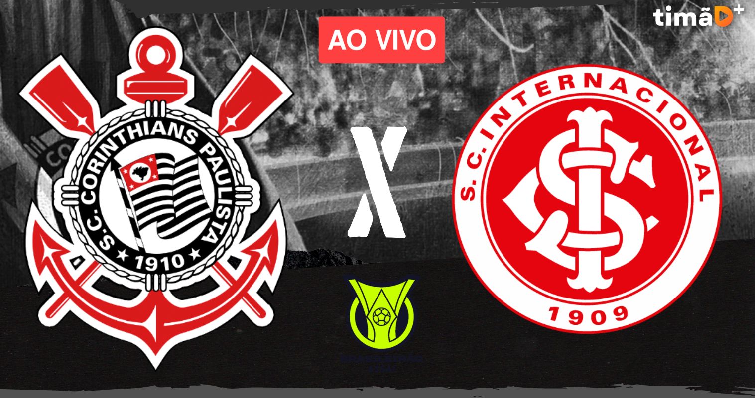 CORINTHIANS X INTERNACIONAL AO VIVO COM IMAGENS - JOGO DE HOJE - ASSISTA  AGORA! 