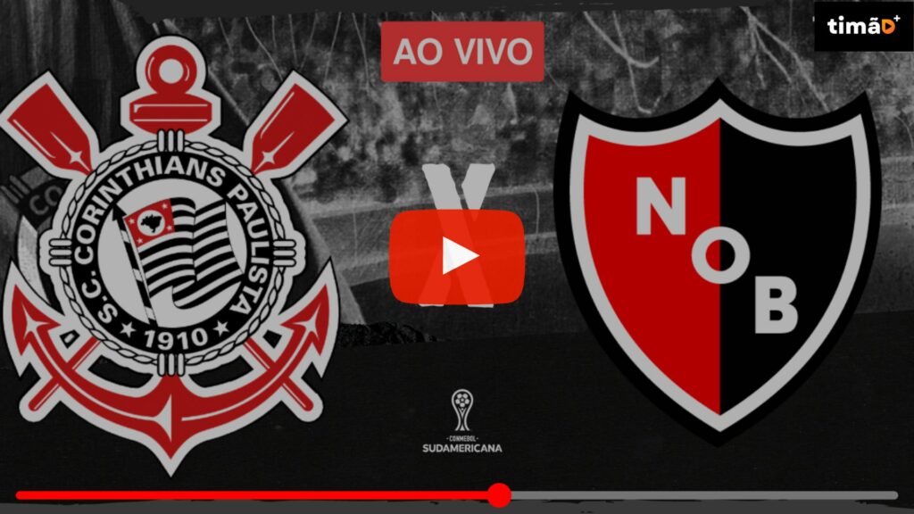 Transmissão Ao Vivo - Corinthians x Newells Old Boys - Sul-Americana 2023